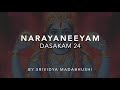 Narayaneeyam Dasakam 24 with Sanskrit & English text and meaning in English