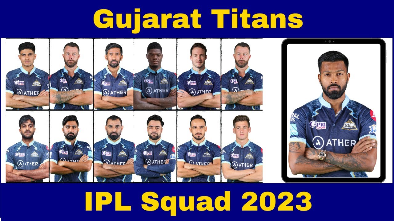 IPL 2023: Gujarat Titans Full And Final Squad | GT Team Squad 2023 | GT ...