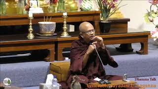 Dhamma Talk on Meditation | Venerable Sayadaw U Agganna | 05-11-2017