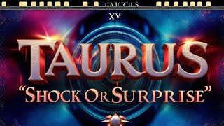 Taurus 🍀THIS WILL SHOCK YOU…SURPRISE YOU…A BIG MOVE…♉️Tarot