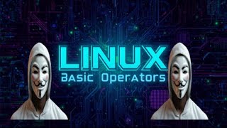 Linux Bash Operators