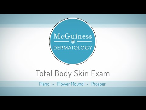 McGuiness Dermatology | Total Body Skin Exam Plano Dermatologist ...