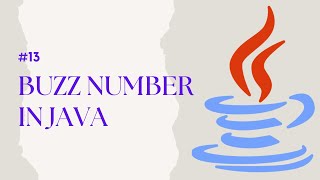 Buzz number in Java| Logical Problems in Java| VS Code| Eclipse IDE