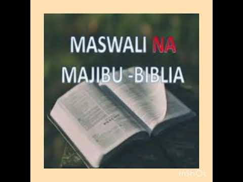 MASWALI NA MAJIBU YA BIBLIA NA DR ,PR LUCAS NZUNGU - YouTube