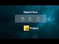 How To Create Digital Clock Using HTML CSS & JavaScript |JavaScript Projects For Beginners