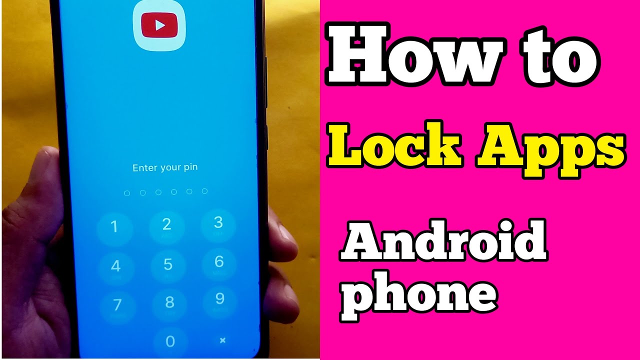 How To Lock Apps On Android Youtube