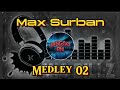 Max Surban Medley 02