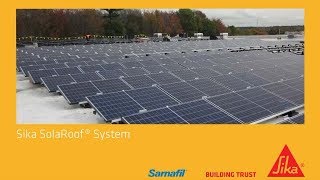 Sika SolaRoof® - Going Above and Beyond the Traditional Solar Racking System