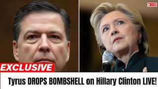 Tyrus EXPOSES Hillary Clinton — Bombshell Revelation on Live Television