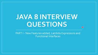 java interview questions and answers || lambda expression in java || JAVA 8 NEW FEATURES #java