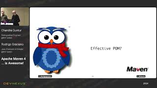 Devnexus 2024 - Apache Maven 4 is Awesome - Chandra Guntur Rodrigo Graciano