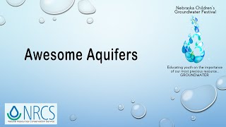 Awesome Aquifers | Nebraska Children's Groundwater Festival