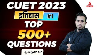 CUET 2023 | History | Top 500 Questions | By Ali Sir