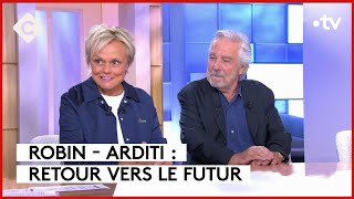 Enfin réunis ! - Muriel Robin et Pierre Arditi - C à Vous - 05/09/2023