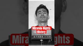 Miranda Rights - A Crazy History with a Poetic Ending #mirandarights