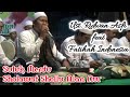 Suluk Merdu Menggetarkan Hati Sholawat Shollu Alan Nur || Ustadz Ridwan Asfi ft. Fatihah Indonesia