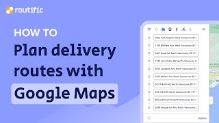 Quick Lesson: How To Create A Multi-Stop Delivery Route In Google Maps
