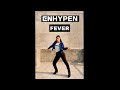 Enhypen ( 엔하이픈) - Fever |Dance cover |Nikki 🇮🇳|