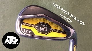 LYNX PREDATOR IRON REVIEW