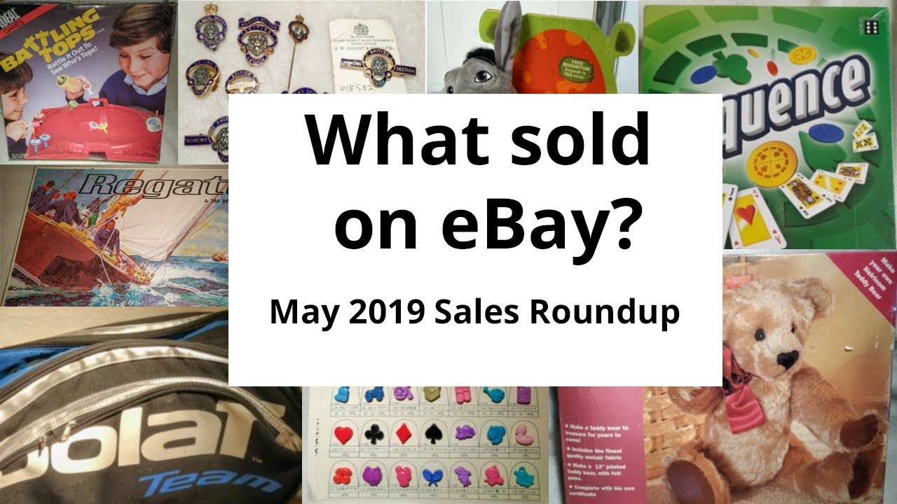 What Sold On EBay Recently? UK EBay Reseller - Sales Roundup - May 2019 ...