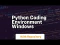 python coding environment windows