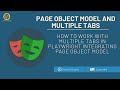 Playwright Tutorial: Handling Multiple Tabs using Page Object Model