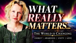 The World Is Changing… Here’s What Actually Matters Right Now