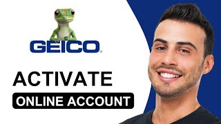 How To Activate Geico Online Account | Registration Tutorial (2025)