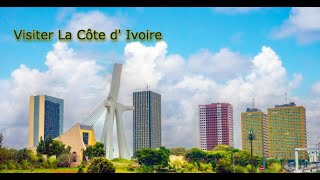 10 Meilleurs Endroits Touristiques à Visiter à Côte d'Ivoire 🇨🇮