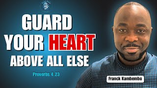 How To Guard Your HEART | Proverbs 4:23 | Ep. 26