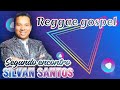 Reggae gospel - Segundo Encontro - Silvan Santos