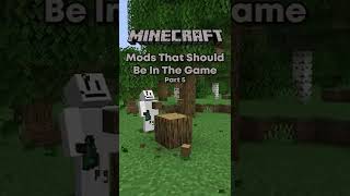 Minecraft Mods That Should Be In The Game Pt. 5
