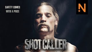 ‘Shot Caller’ Official Trailer HD
