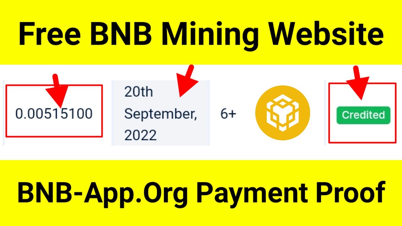 Bnb App Withdrawal Proof Free Bnb Mining Website Youtube