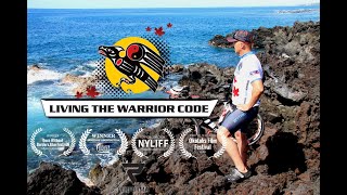 Living the Warrior Code 2020 Official Cut