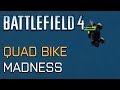 Battlefield 4 - Quad Bike Madness