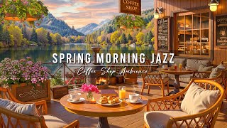 Spring Morning Jazz at Outdoor Cafe Ambience 🌸 Relaxing Jazz Background Music for Work, Study, Focus