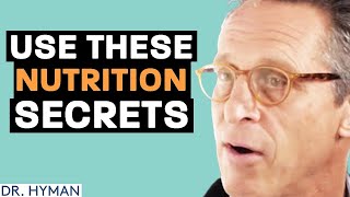 The 5 NUTRITION TIPS To Fix Your Health & LIVE LONGER! | Mark Hyman