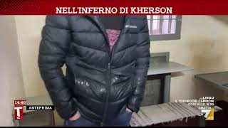 Nell'inferno di Kherson