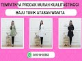 murah 6281519102850 grosir baju tunik atasan wanita