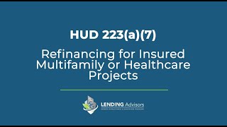 LSG Lending Advisors - HUD 223(a)(7) Transactions