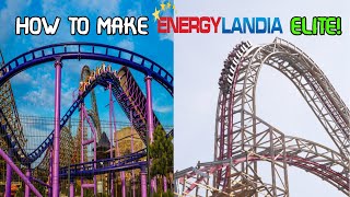 How To Make ENERGYLANDIA An ELITE Theme Park!