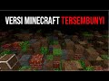 VERSI YG TERSEMBUNYI! 5 Versi Minecraft Yang Mungkin TIDAK DIKETAHUI