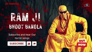 Ram Ji Aake Bhala Karenge | Bhoot Banglaa New Song | Akshay | Raktim | Akash | SKY PRODUCTION