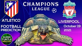 Atletico Madrid vs Liverpool ⚽ UEFA Champions League 2021/22 🐢 Turtle Football Predictions