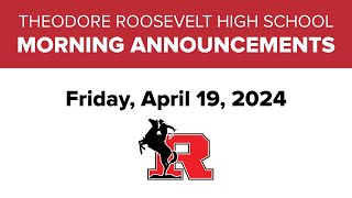 TRHS Morning Announcements – Friday, April 19, 2024