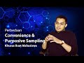 Perbedaan Convenience Sampling & Purposive Sampling (khusus buat mahasiswa)