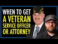 When to Get a Veteran Service Officer or Attorney | Help With VA Disability Claim | theSITREP