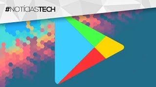 PLAY STORE LIBEROU DE GRAÇA o que muitos esperavam!