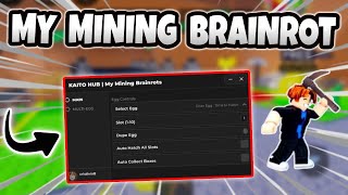 My Mining Brainrots Script Pastebin 2026 Auto Farm Auto Find Auto Mine ...